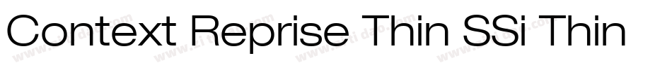 Context Reprise Thin SSi Thin Italic字体转换